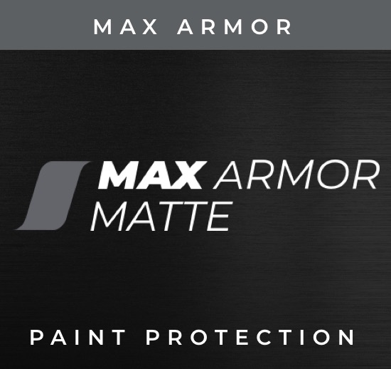 Max Armor Paint Protection Matte